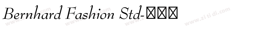 Bernhard Fashion Std字体转换 Bernhard Fashion Std字体转换